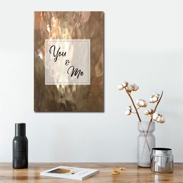 Plakat z napisem You & Me