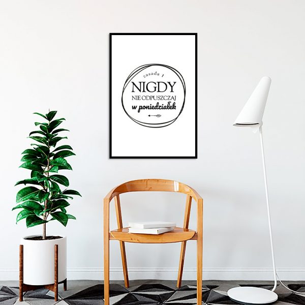 plakat z modnym hasłem