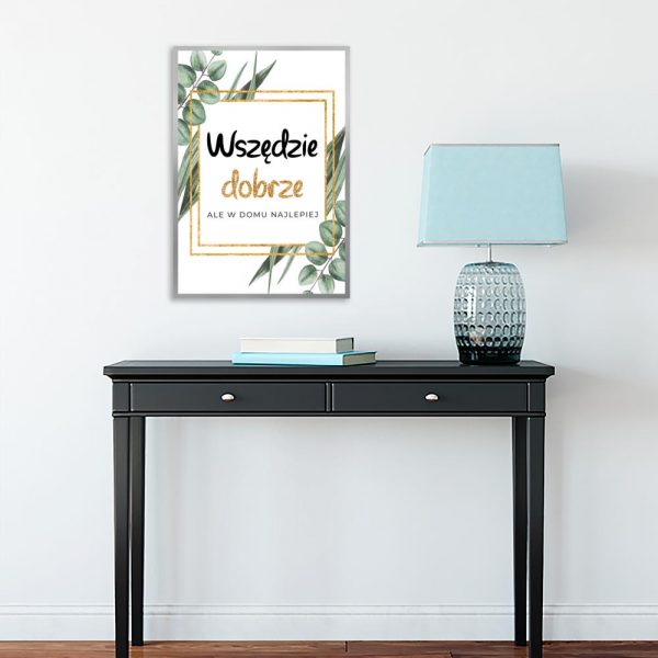 plakat z sentencją