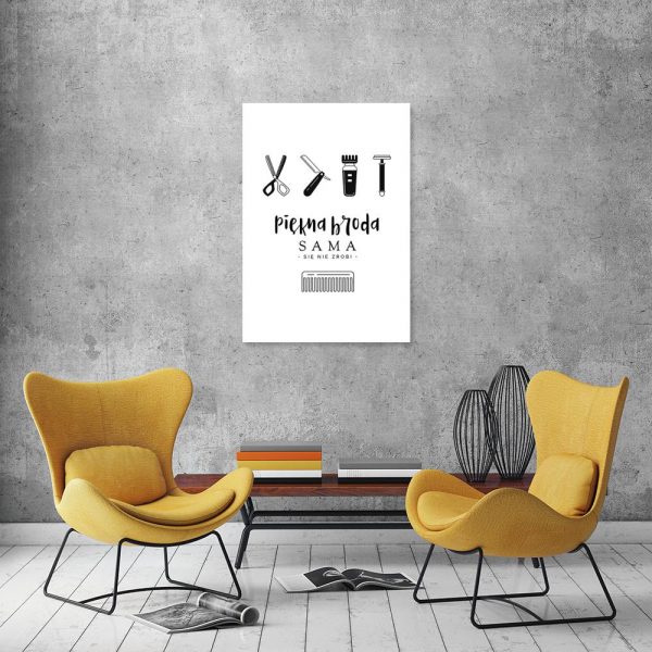 plakat z napisem Piękna broda sama się nie zrobi do salonu barberskiego