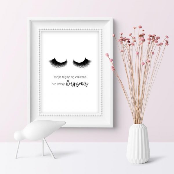 plakat Moje rzęsy są dłuższe niż twoje horyzonty