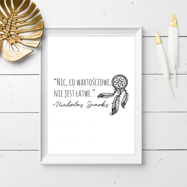plakat ze słowami Nicholasa Sparksa