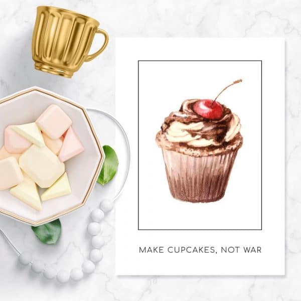 plakat make cupcakes,not war