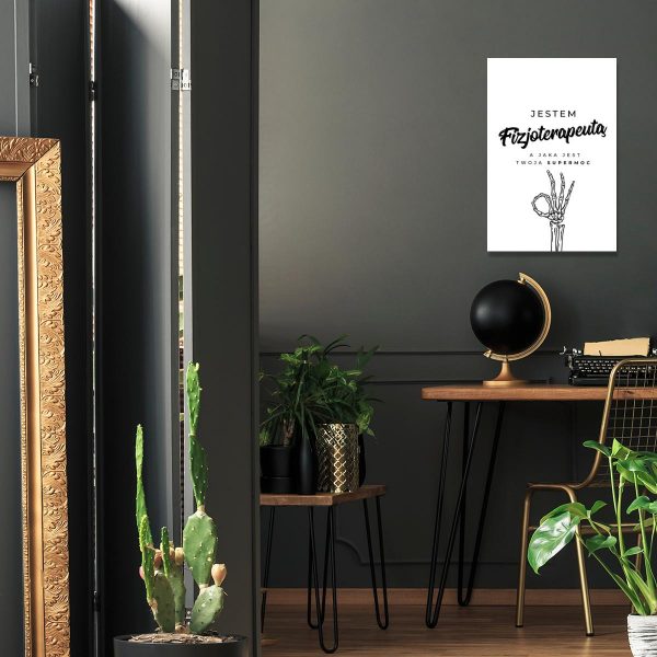 Obraz z napisem dla fizjoterapeuty do gabinetu