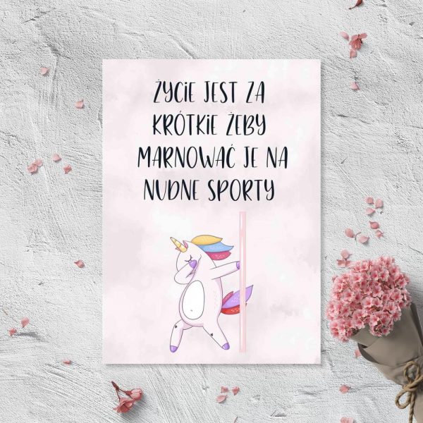 Plakat do studia pole dance - Życie jest za krótkie