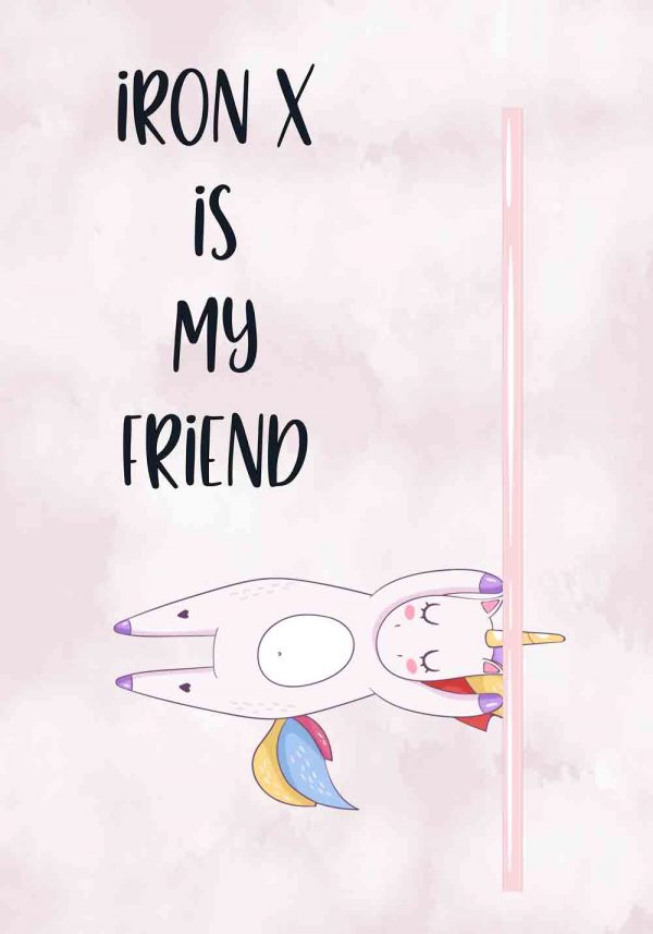 Plakat z napisem - Iron x is my friend