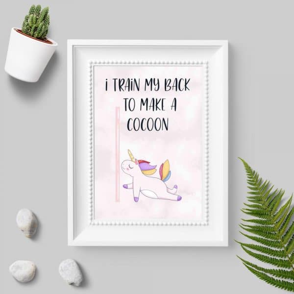 Plakat polecany na ścianę studia pole dance - I train my back to make a cocoon