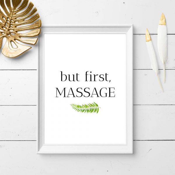 Plakat dla fizjoterapeuty z napisem - But first, massage