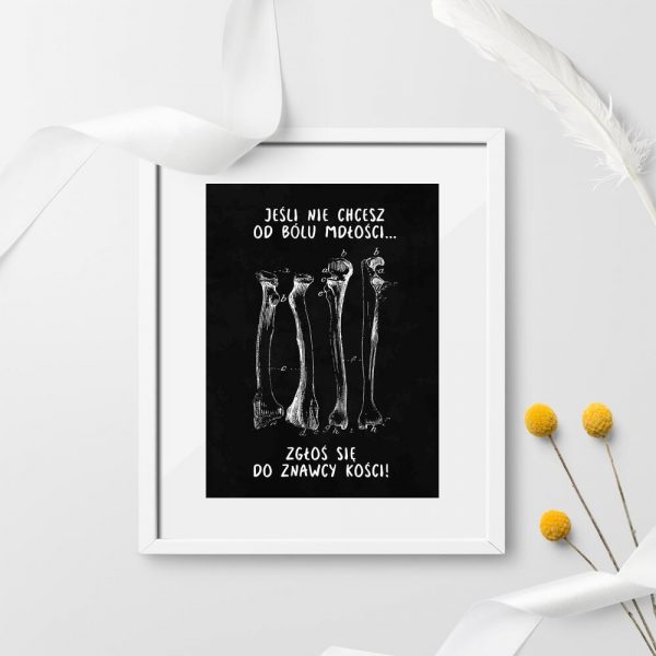 Plakat do gabinetu fizjoterapii z kośćmi