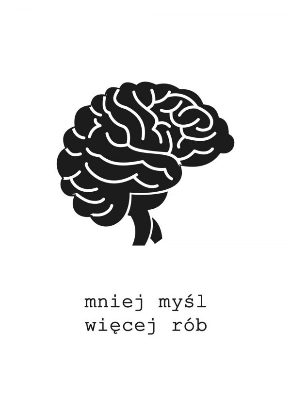 Plakat z napisem - Rób więcej