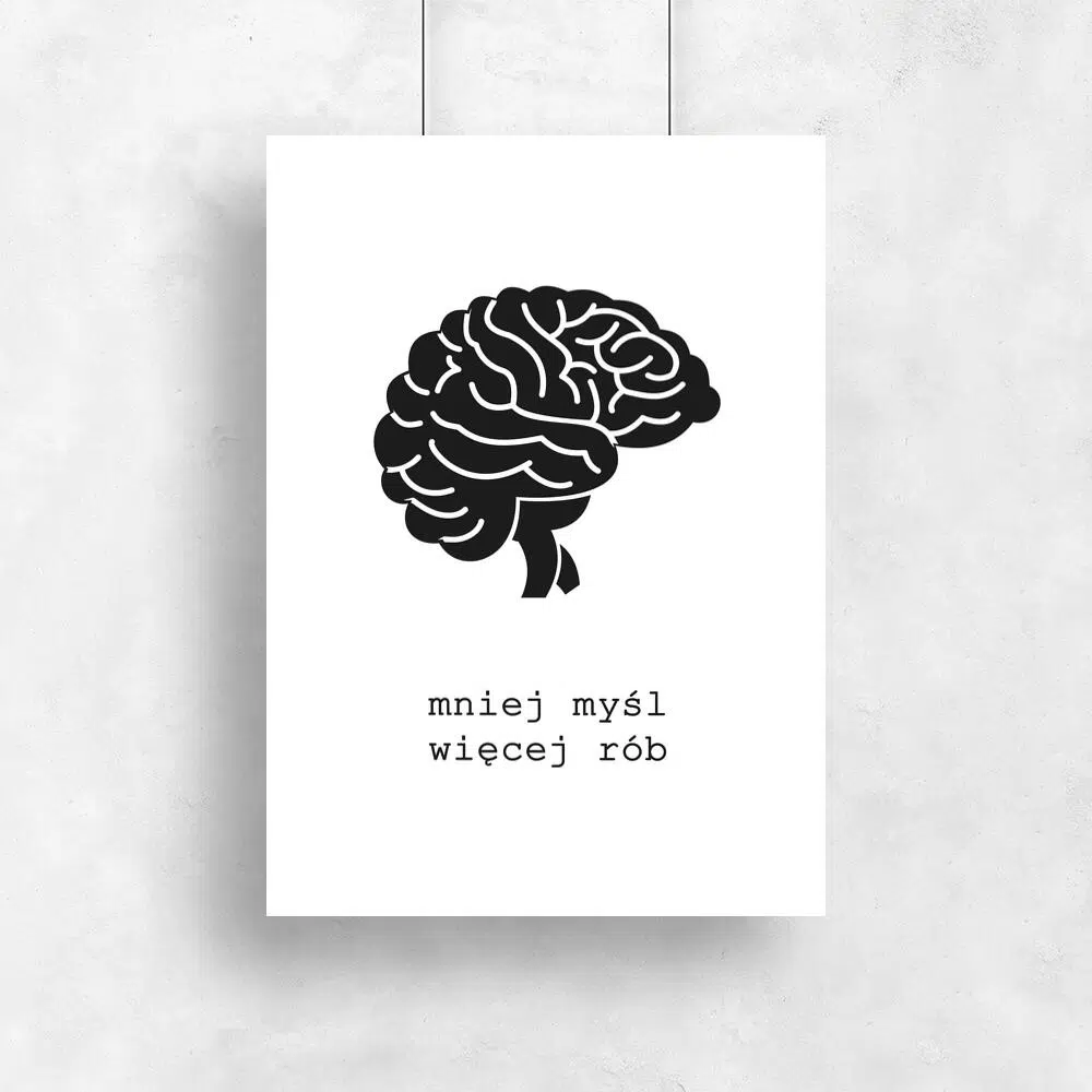 Biały plakat z napisem - Rób więcej