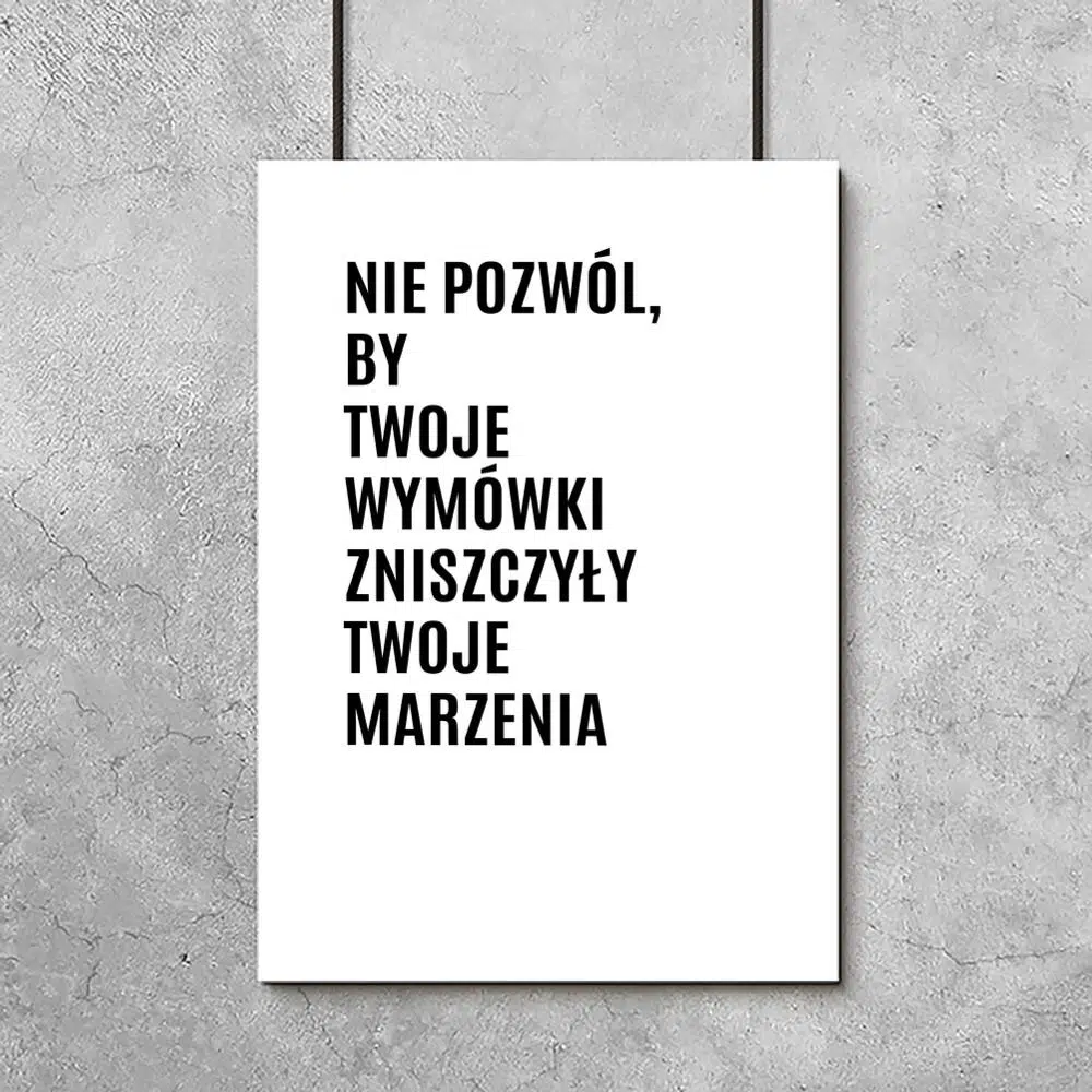 Plakat z dewizą życiową