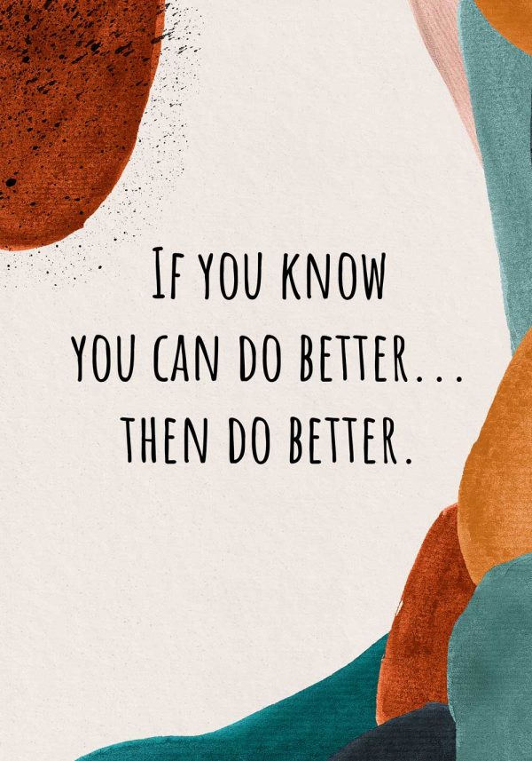 Plakat z motywującym napisem