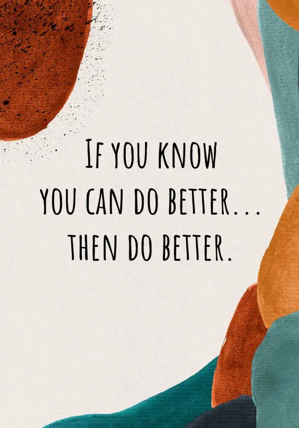 Plakat z motywującym napisem