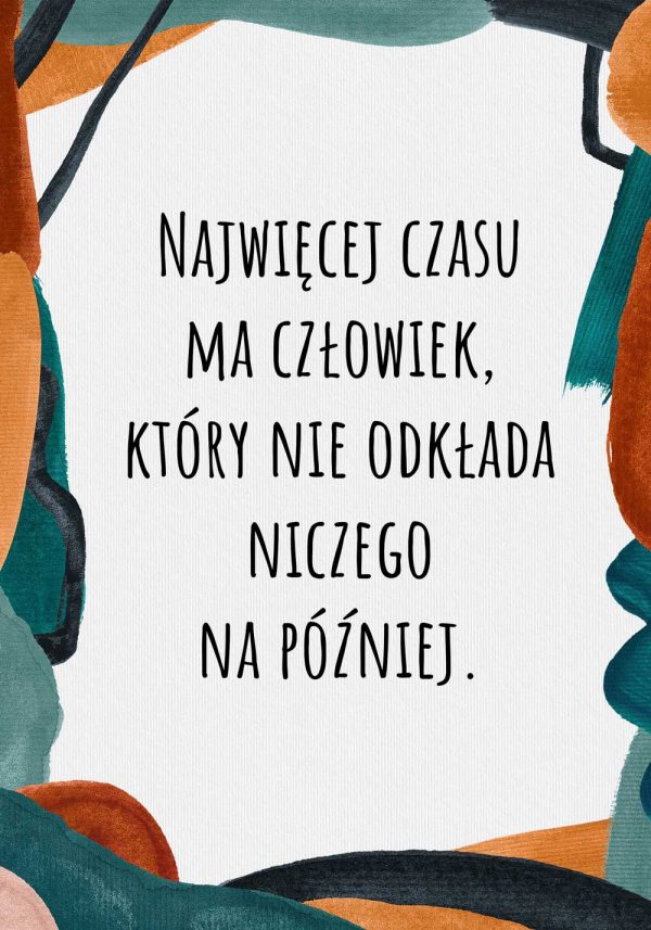 Plakat z mądrością życiową