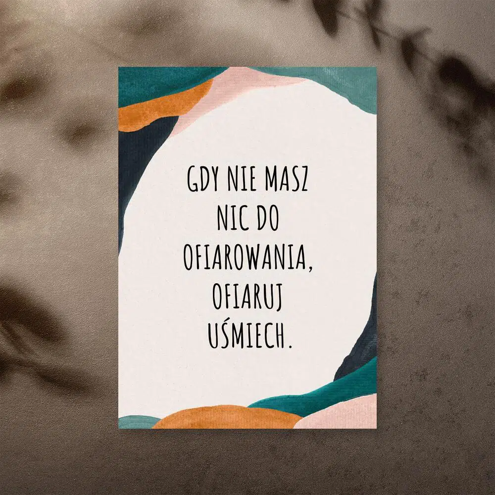 Plakat z sentencją na tle abstrakcji