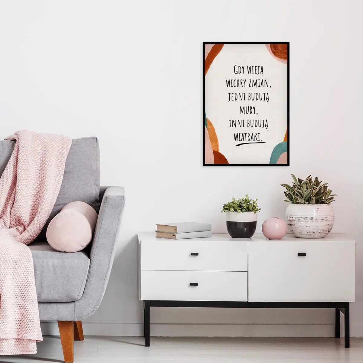 Plakat z życiową sentencją do salonu
