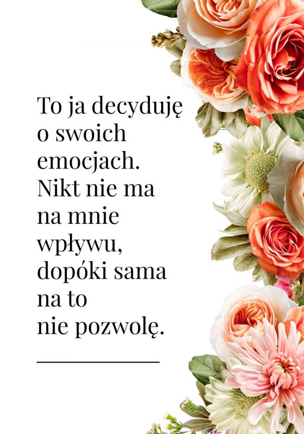 Plakat z typografią: to ja decyduję o swoich emocjach...