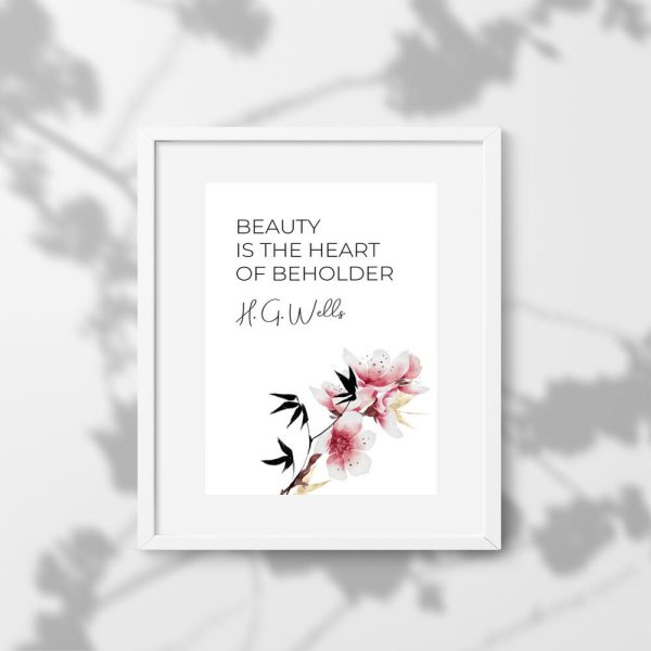 Plakat z cytatem Wellsa: piękno jest sercem patrzącego