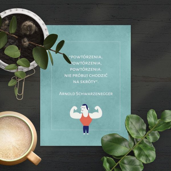 Plakat motywujący do przedpokoju - Arnold Schwarzenegger