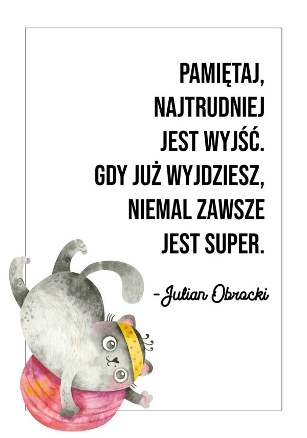 Plakat motywujący - Julian Obracki