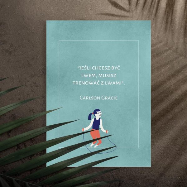 Plakat z maksymą do przedpokoju - Carlson Gracie