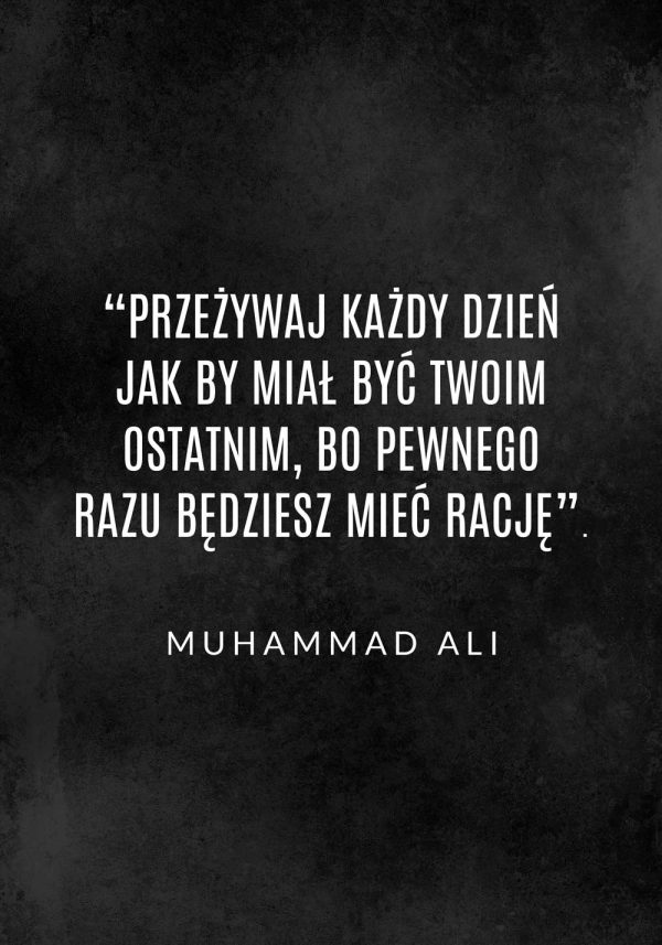 Plakat z maksymą - Muhammad Ali