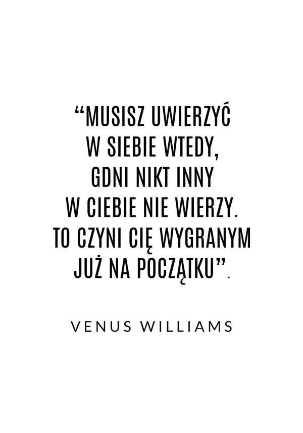 Plakat z maksymą - Venus Williams