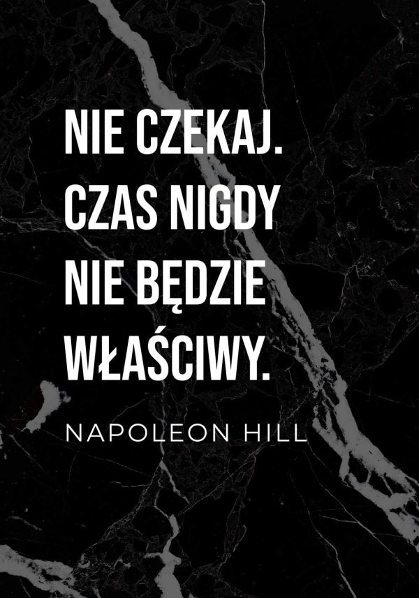 Plakat z motywacyjną sentencją