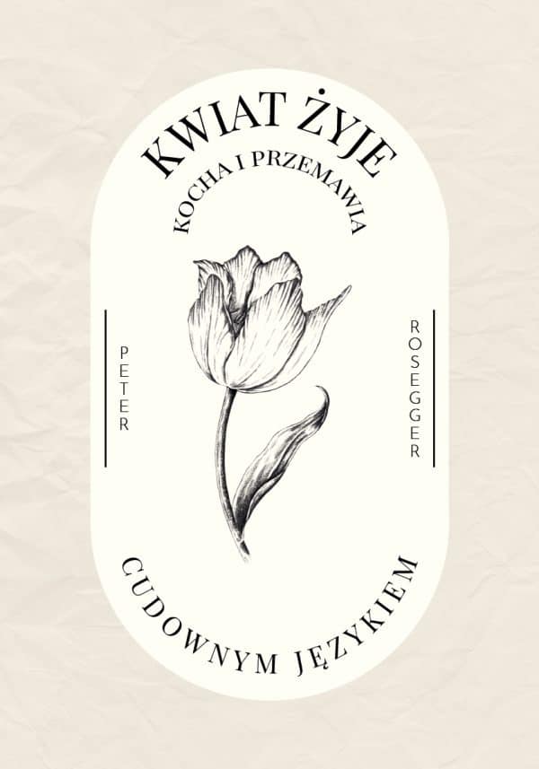 Plakat z cytatem - Peter Rosegger