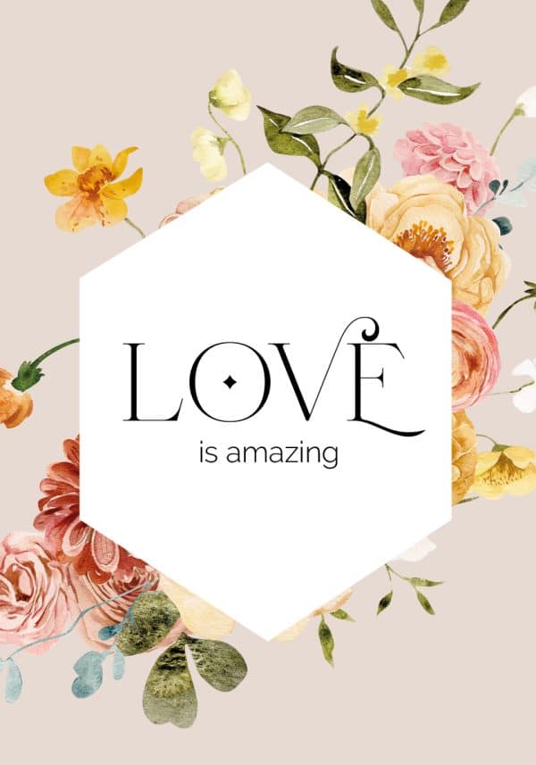 Plakat z napisem: love is amazing