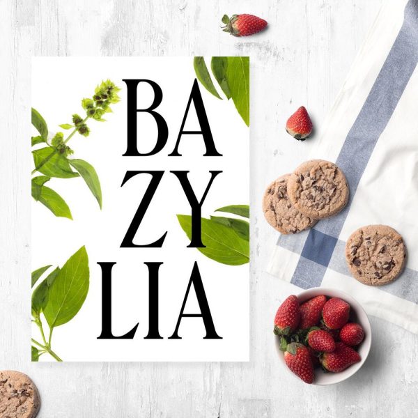 plakat z napisem bazylia