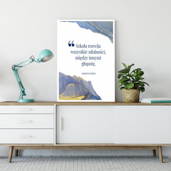 Plakat z niebieską abstrakcją i maksymą