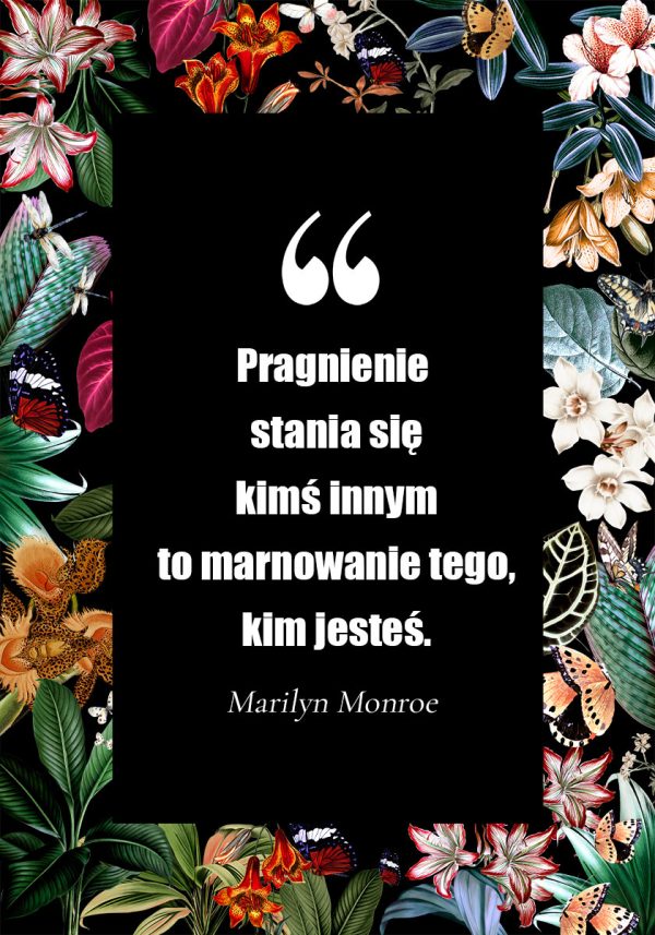 Plakat ze słowami MM o marnowaniu siebie