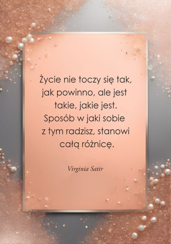Plakat z cytatem Virgini Satir