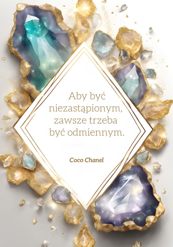 Plakat z sentencją Coco Chanel o odmienności